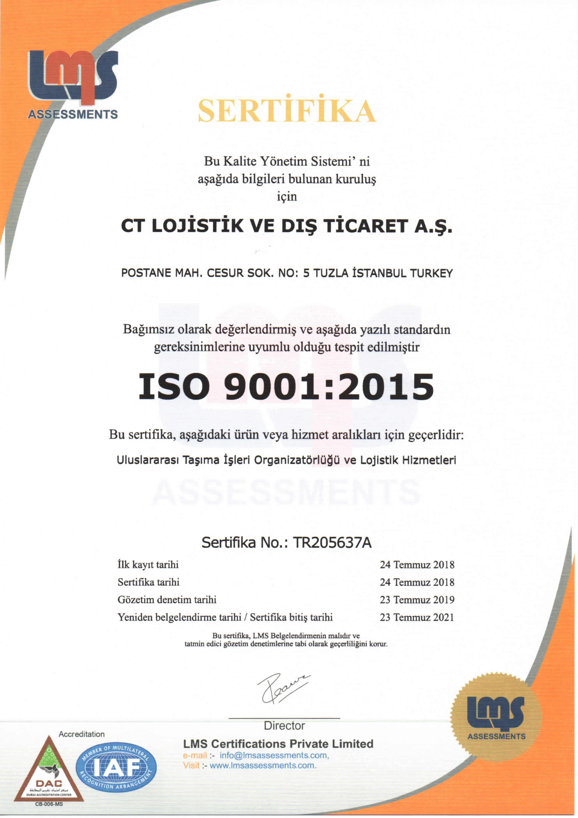 CT Lojistik ve Dış Ticaret A.Ş ISO 9001